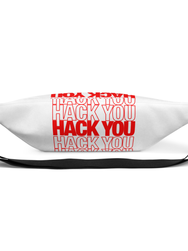 image of a white fanny pack, crossbody, that says "hack you" on it in red.